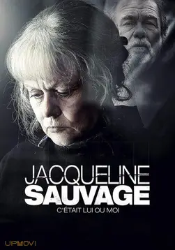 Jacqueline Sauvage: It Was Him or Me