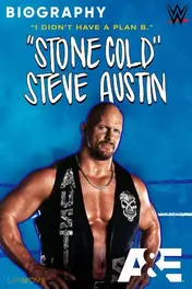 Biography: "Stone Cold" Steve Austin