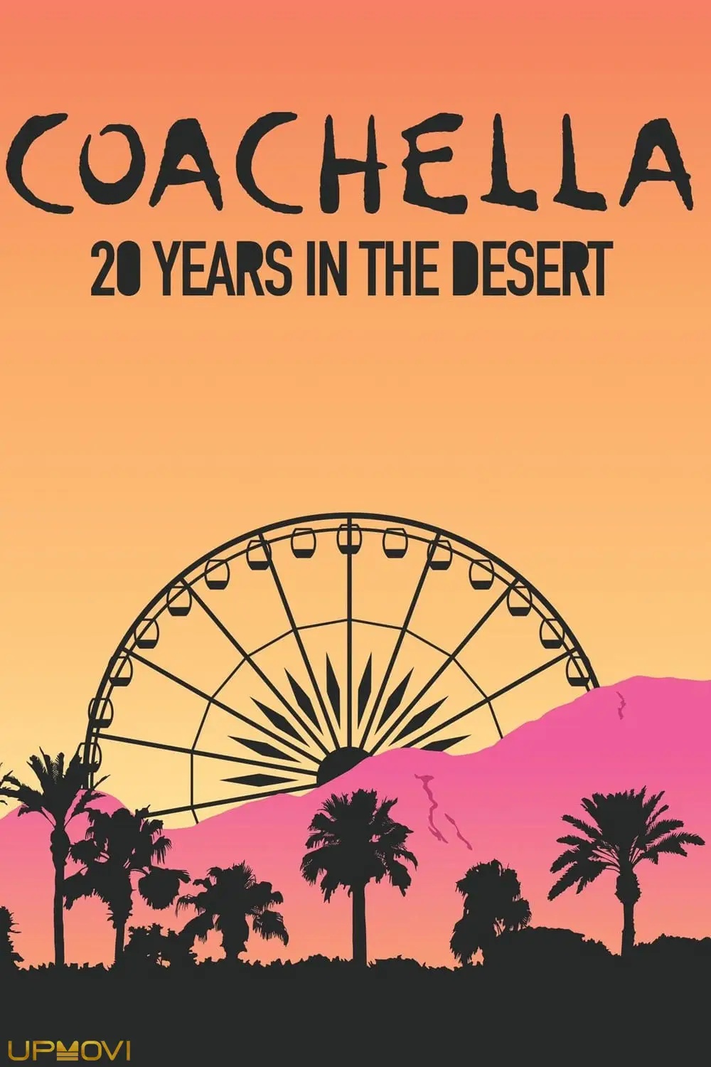 Coachella: 20 Years in the Desert