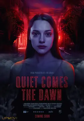 Quiet Comes the Dawn