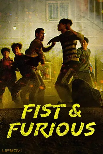 Fist & Furious
