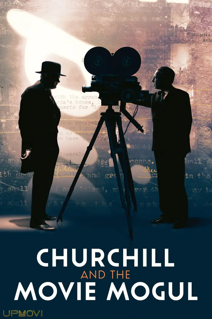 Churchill and the Movie Mogul