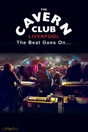 The Cavern Club: The Beat Goes On