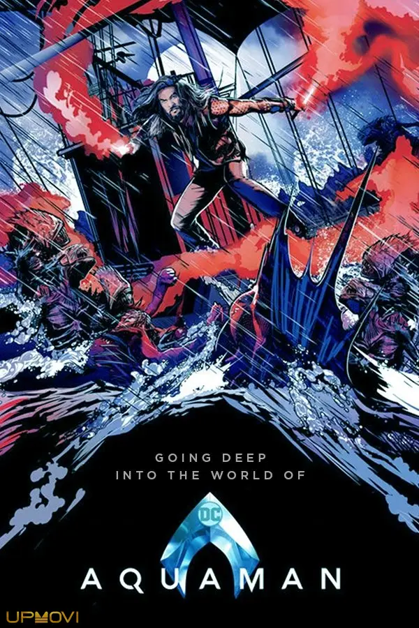 Going Deep Into the World of 'Aquaman'
