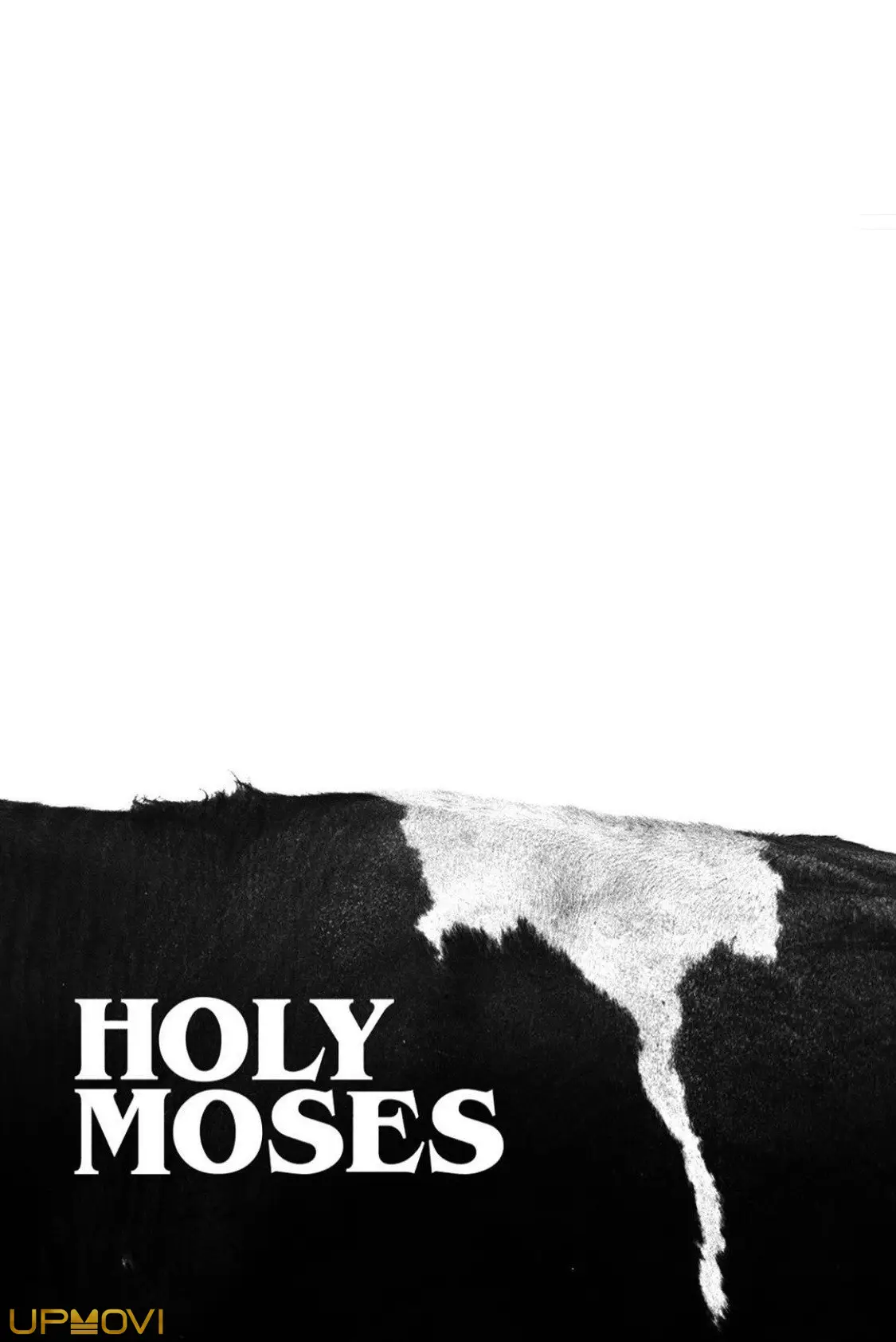Holy Moses