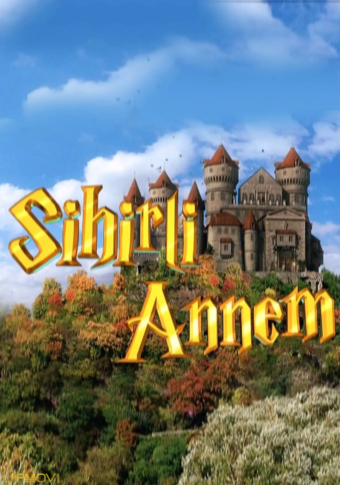 Sihirli Annem
