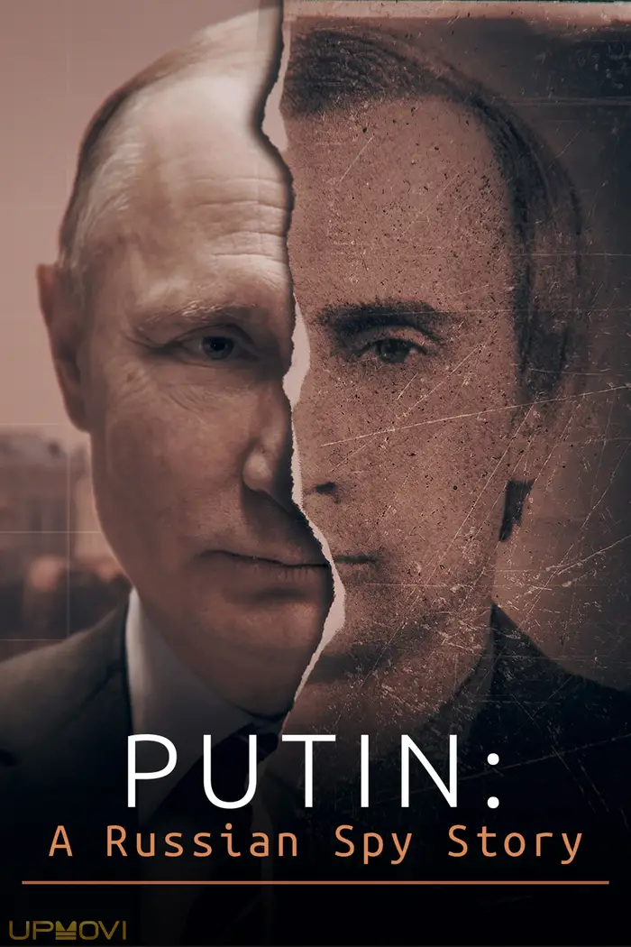 Putin: A Russian Spy Story