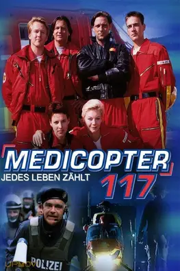 Medicopter 117 – Jedes Leben zählt