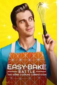 Easy-Bake Battle: The Home Cooking Competition
