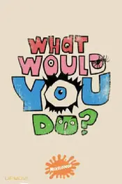 What Would You Do?