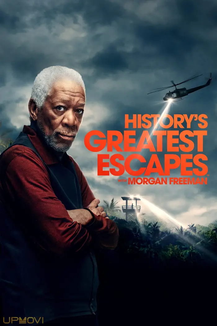 History's Greatest Escapes with Morgan Freeman