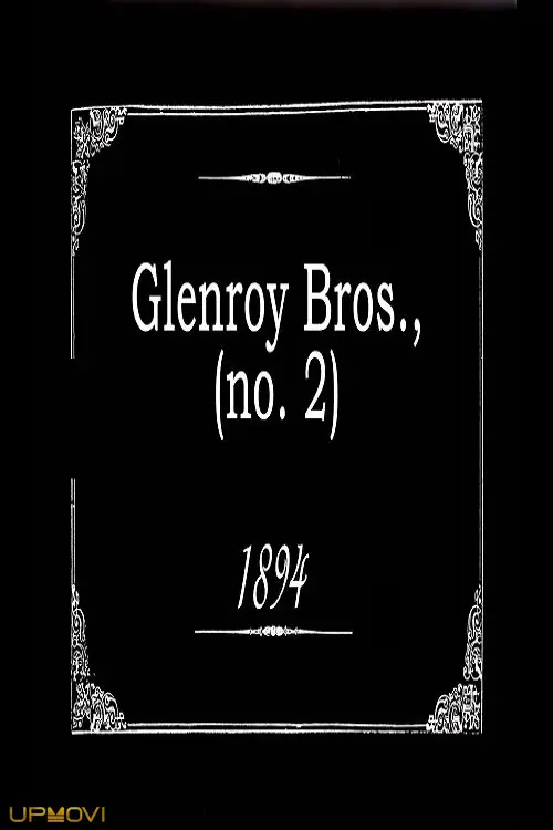 Glenroy Bros., No. 2