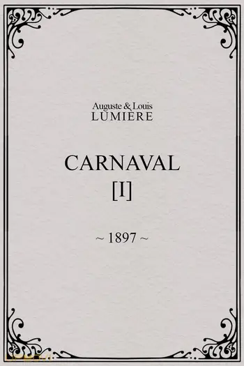 Carnaval, [I]
