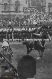 Indian Review: Grand March Past