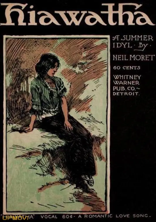 Hiawatha, the Messiah of the Ojibway