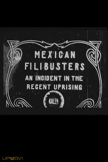 Mexican Filibusters