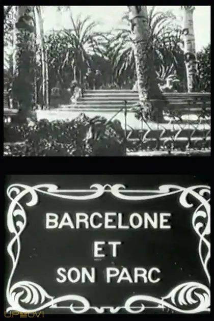 Barcelona and Its Park