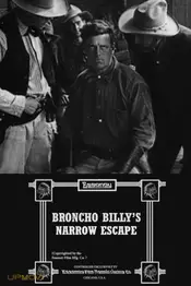 Broncho Billy's Narrow Escape