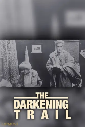 The Darkening Trail