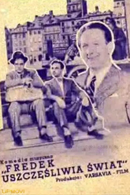 Fredek uszczęśliwia świat