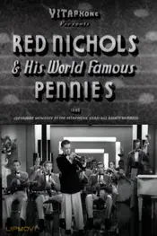 Red Nichols & His World Famous Pennies