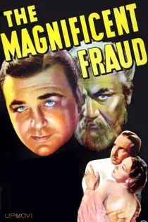 The Magnificent Fraud