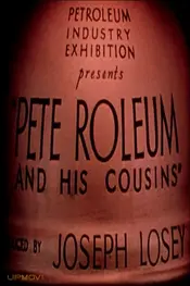 Pete-Roleum and His Cousins