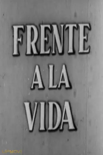 Frente a la vida