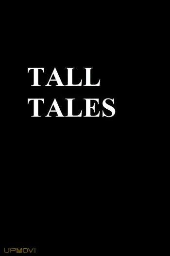 Tall Tales