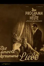Die unvollkommene Liebe