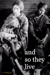 And So They Live