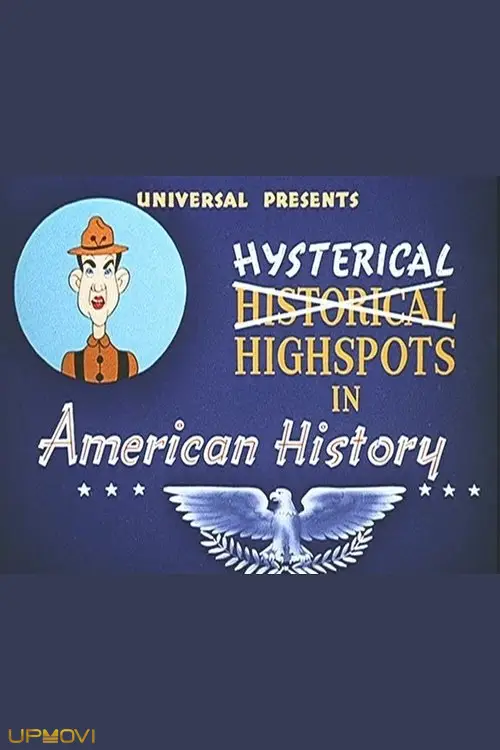 Hysterical Highspots in American History