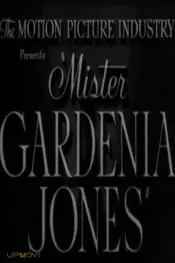Mr. Gardenia Jones