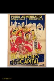 Del rancho a la capital