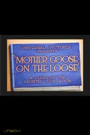 Mother Goose on the Loose