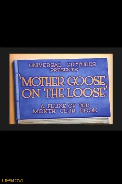 Mother Goose on the Loose