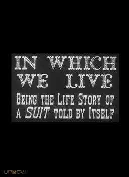 In Which We Live: Being the Story of a Suit Told by Itself