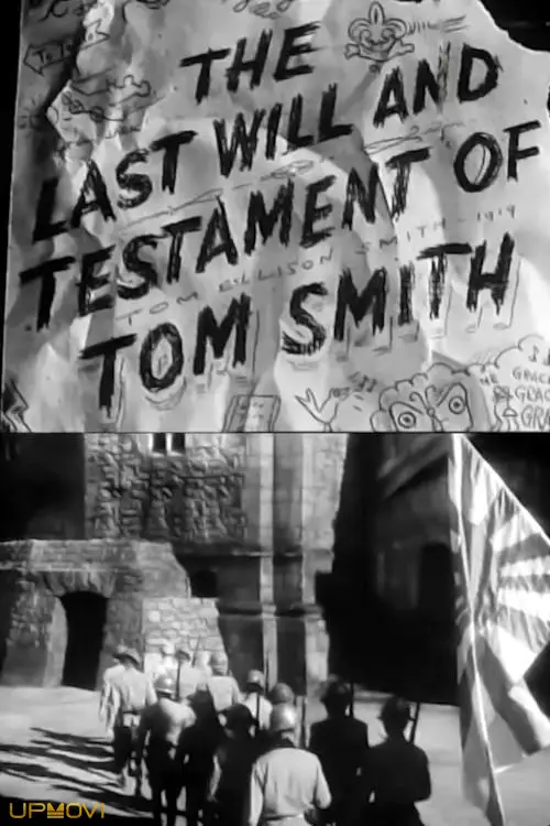 The Last Will and Testament of Tom Smith