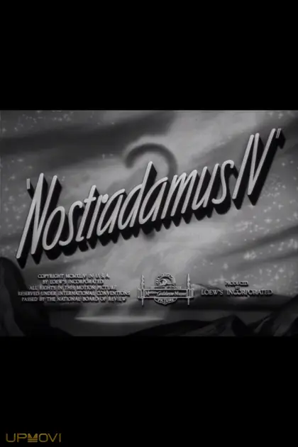 Nostradamus IV