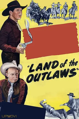 Land of the Outlaws