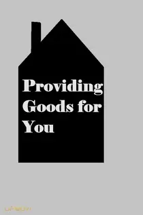 Providing Goods for You