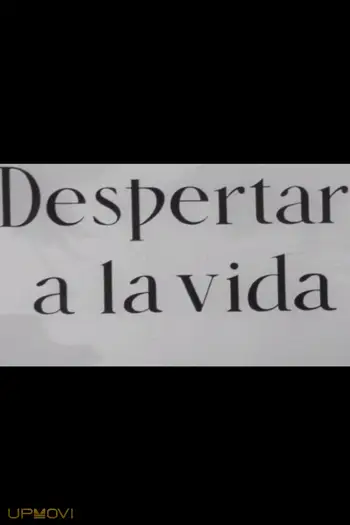 Despertar a la vida
