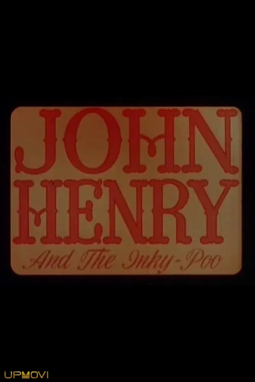 John Henry and the Inky-Poo