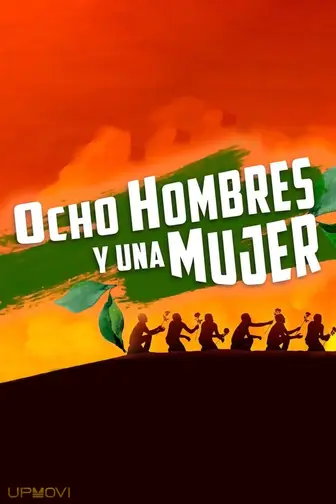 Ocho hombres y una mujer