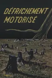 Motorized Land Clearing