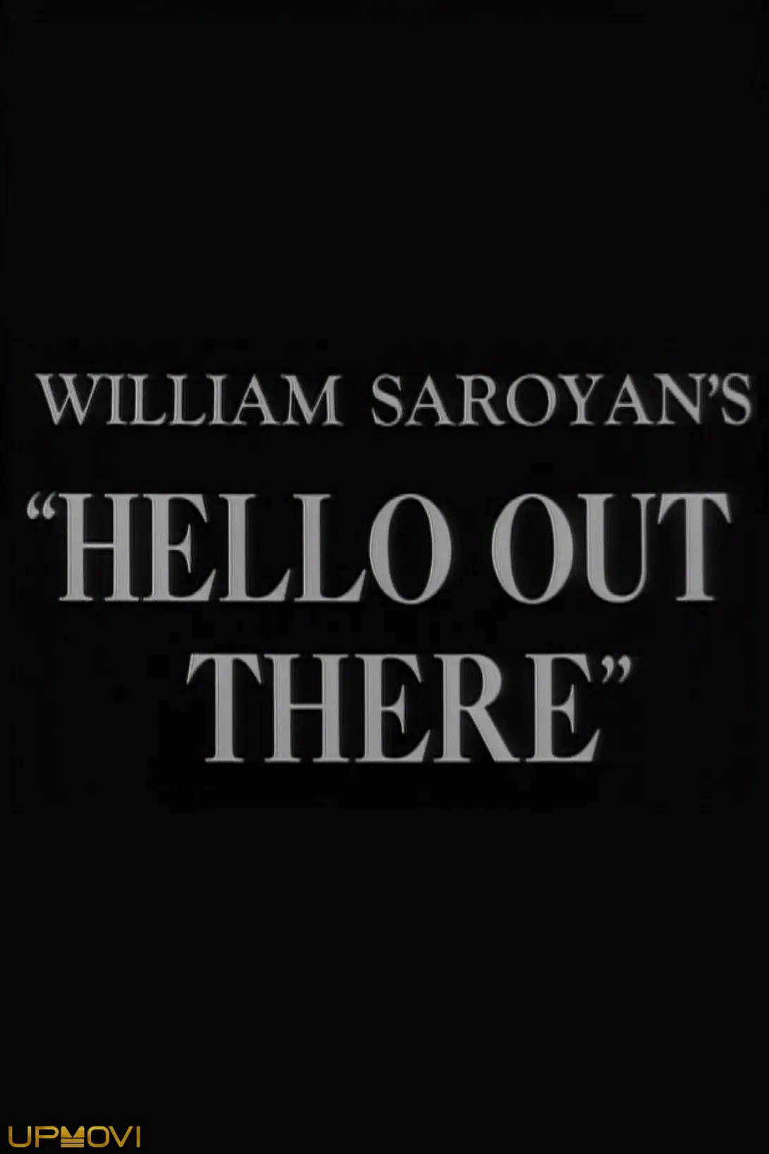 Hello Out There