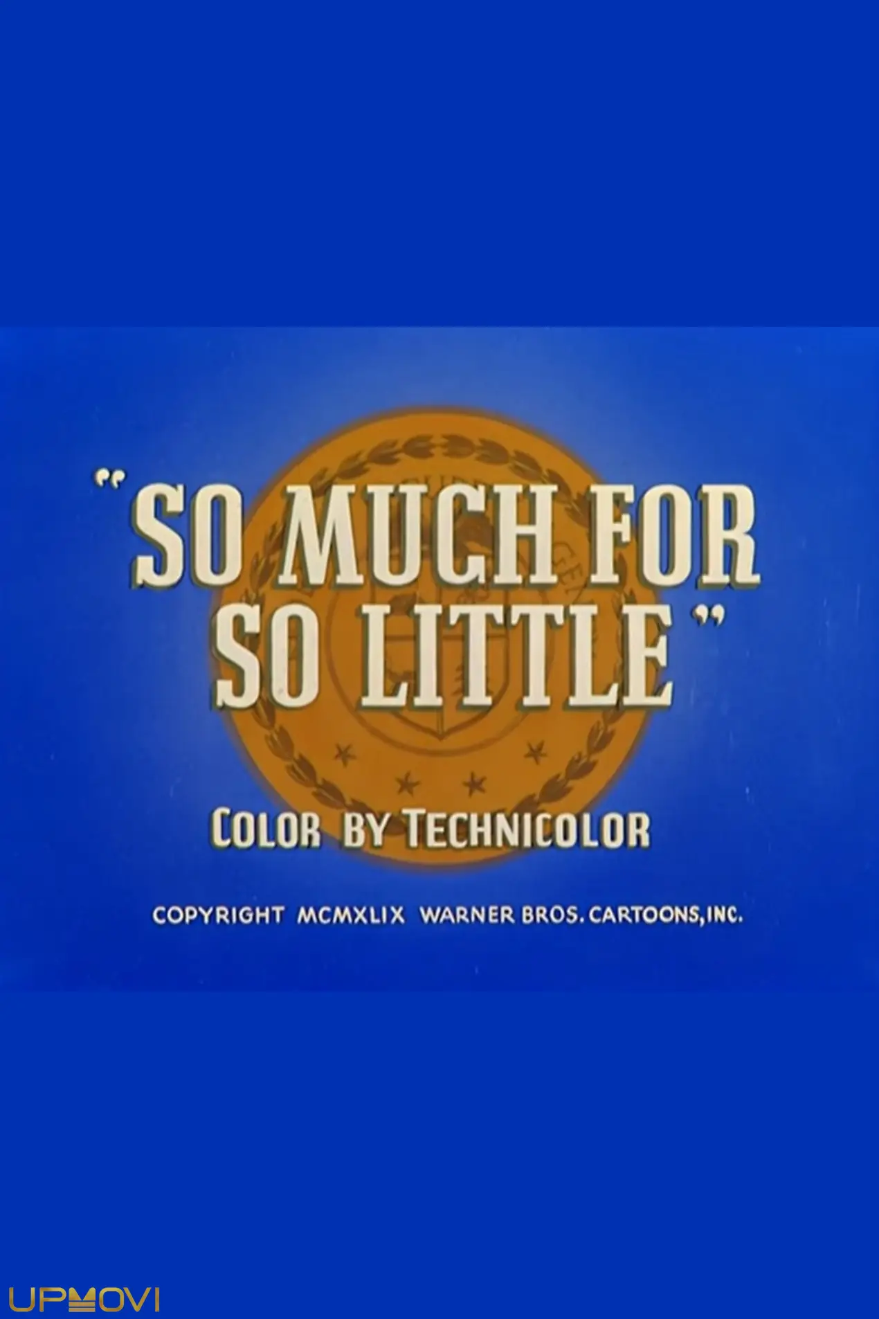 So Much for So Little