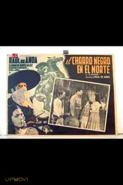 El charro Negro en el norte