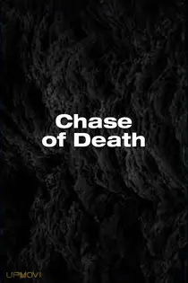 Chase of Death
