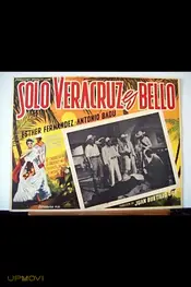 Solo Veracruz es bello